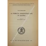 La pubblica amministrazione in Austria. Prefazione di Paolo Biscaretti Di Ruffia