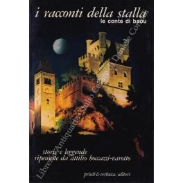 I racconti della stalla. Le conte di baou. Storie e leggende ripensate.. - Attilio Boccazzi Varotto - copertina