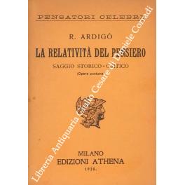 La relatività del pensiero. Saggio storico - critico (opera postuma) - Roberto Ardigò - copertina