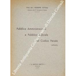 Pubblica amministrazione e pubblico ufficiale nel Codice Penale (appunti) - Giuseppe Sotgiu - copertina