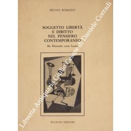 Soggetto, libertà e diritto nel pensiero contemporaneo. Da Nietzsche verso Lacan - Bruno Romano - copertina