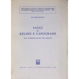 Saggi su Kelsen e Capograssi. Due interpretazioni del diritto - Vittorio Frosini - copertina