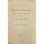 I reati di disturbo della quiete pubblica e privata. Art. 457-458 del Cod. Penale. La responsabilità dei terzi secondo l'Art. 60 del Cod. Penale. Il tentativo nelle contravvenzioni