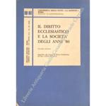 Il diritto ecclesiastico e la società degli anni '80. Appendice alle Lezioni di Diritto Ecclesiastico del prof. Luigi De Luca