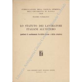Lo statuto dei lavoratori italiani all'estero (problemi di coordinamento fra diritto interno e diritto straniero) - Massimo Panebianco - copertina