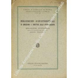 Realizzazioni giurisprudenziali di concezioni e direttive dello Stato Fascista. Relazione statistica dei lavori giudiziari compiuti nel distretto di Roma e nella sezione di Perugia - Adolfo Giaquinto - copertina