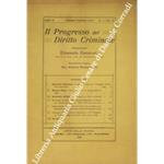 Il Progresso del Diritto Criminale. Rivista mensile diretta da Emanuele Carnevale, Anno II, N. 1 - Vol. II, gennaio-febbraio 1910