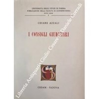 I consigli giudiziari - Cesare Azzali - Libro Usato - CEDAM - | IBS