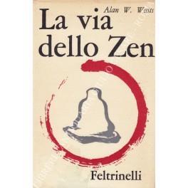 La via dello Zen - Alan W. Watts - copertina