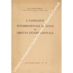 I conflitti interregionali di leggi nel diritto internazionale