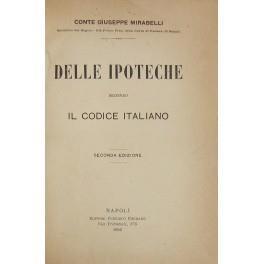 Delle ipoteche secondo il codice italiano - Giuseppe Mirabelli - copertina