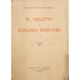 Il delitto di Ignazio Mesones - Giuseppe Gregori - copertina