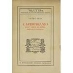 Il Mediterraneo. Dall'unità di Roma all'Unità d'Italia
