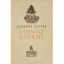 I cento giorni. Versione di Lavinia Mazzucchetti - Joseph Roth - copertina