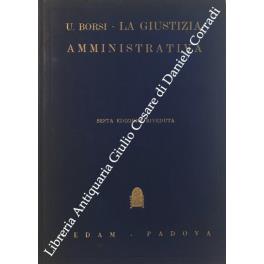 La giustizia amministrativa - Umberto Borsi - copertina