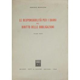 La responsabilità per i danni nel diritto delle obbligazioni. Vol. I (unico pubblicato) - Eugenio Bonvicini - copertina