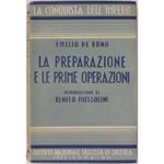 La preparazione e le prime operazioni. Introduzione di Benito Mussolini