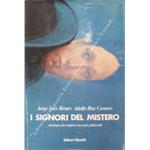 I signori del mistero. Antologia dei migliori racconti polizieschi