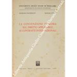 La Convenzione di Roma sul diritto applicabile ai contratti internazionali