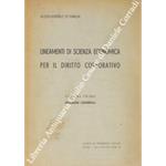 Lineamenti di scienza economica per il diritto corporativo. Vol. I - Nozioni generali (unico pubblicato)