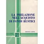 La prelazione nell'acquisto di fondi rustici