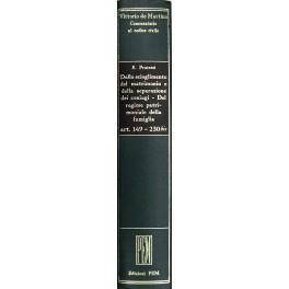 Dello scioglimento del matrimonio e della separazione dei coniugi. Del regime patrimoniale della famiglia. Art. 149-230 bis - Ettore Protettì - copertina