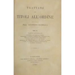 Trattato dei titoli all'ordine. Vol. I - Parte generale - Agostino Ramelli - copertina