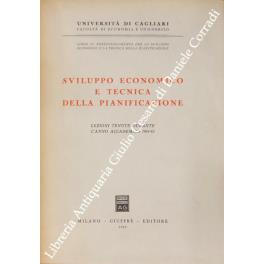 Sviluppo economico e tecnica della pianificazione. Lezioni tenute durante l'anno accademico 1961-62 - Augusto Pino - copertina