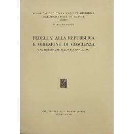 Fedeltà alla Repubblica e obiezione di coscienza. Una riflessione sullo Stato laico - Salvatore Prisco - copertina