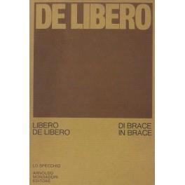 Di brace in brace. 1956-1970 - Libero De Libero - copertina
