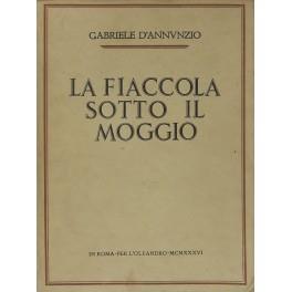 La fiaccola sotto il moggio - Gabriele D'Annunzio - copertina