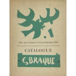 Georges Braque. An exhibition of paintings arranged by the Arts Council of Great Britain in association with the Edinburgh Festival Society. Catalogo della mostra London Tate Gallery 28 settembre - 11 novembre 1956 - Douglas Cooper - copertina