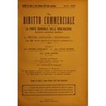 Il Diritto Commerciale e la parte generale delle obbligazioni. Diretta da: P. Cogliolo, D. Supino, L. Parodi. Annata 1928. Parte I - Dottrina. Parte II - Giurisprudenza