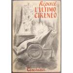 L' ultimo cireneo. Fatalità contemporanea