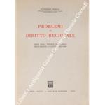 Problemi di diritto regionale. Saggi sulla potestà legislativa delle regioni a statuto ordinario