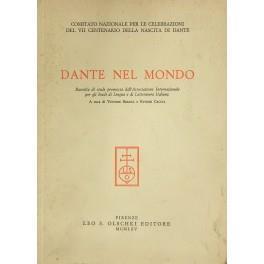 Dante nel mondo. Raccolta di studi promossa dall'Associazione Internazionale per gli Studi di Lingua e Letteratura Italiana - Vittore Branca - copertina