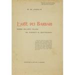 L' arte dei barbari. Vicende dell'arte italiana dal Duecento al Quattrocento