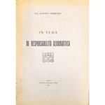 In tema di responsabilità aeronautica. Discorso per l'inaugurazione dell'anno accademico 1927-28 della R. Università di Perugia