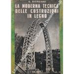 La moderna tecnica delle costruzioni in legno