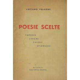 Poesie scelte. Parodie liriche favole epigrammi - Luciano Folgore - copertina