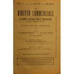 Il Diritto Commerciale e la parte generale delle obbligazioni. Diretta da: P. Cogliolo, D. Supino, L. Parodi. Annata 1925. Parte I - Dottrina. Parte II - Giurisprudenza