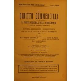 Il Diritto Commerciale e la parte generale delle obbligazioni. Diretta da: P. Cogliolo, D. Supino, L. Parodi. Annata 1929. Parte I - Dottrina. Parte II - Giurisprudenza - copertina
