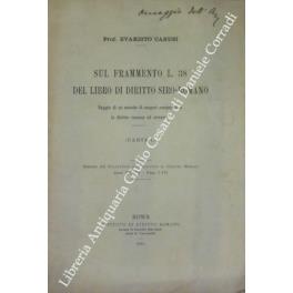 Sul frammento L. 38 del libro di diritto siro-romano. Saggio di un metodo di esegesi comparativa in diritto romano ed orietale (parte I) - copertina