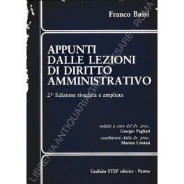 Appunti dalle lezioni di diritto amministrativo. Redatti a cura di Giorgio Pagliari coadiuvato da Marina Cristini - Franco Bassi - copertina