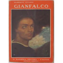 Gianfalco. Storia e vita - Alberto Viviani - copertina