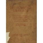 Il prometeo liberato. Dramma lirico. Tradotto da Adolfo de Bosis. Con un comento del traduttore