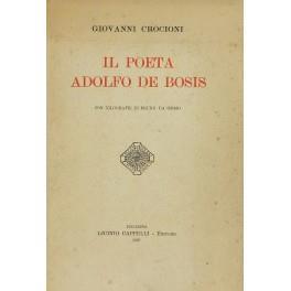 Il poeta Adolfo de Bosis. Con xilografie di Bruno da Osimo - Giovanni Crocioni - copertina