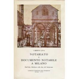 Notariato e documento notarile a Milano. Dall'Alto Medioevo alla fine del Settecento - copertina