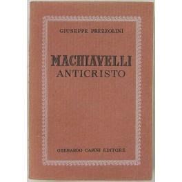 Machiavelli anticristo - Giuseppe Prezzolini - copertina