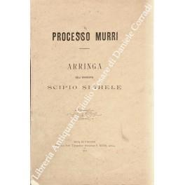 Processo Murri. Arringa dell'avvocato Scipio Sighele - Scipio Sighele - copertina